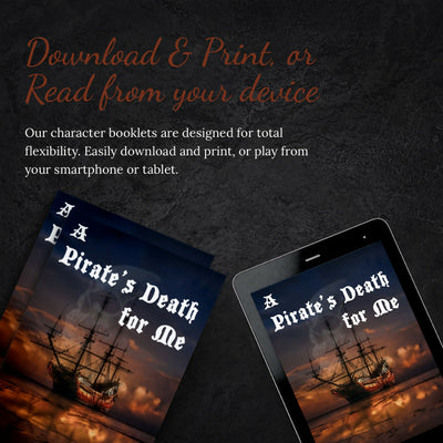 A Pirate's Death for Me - A Swashbuckling themed Murder Mystery Game