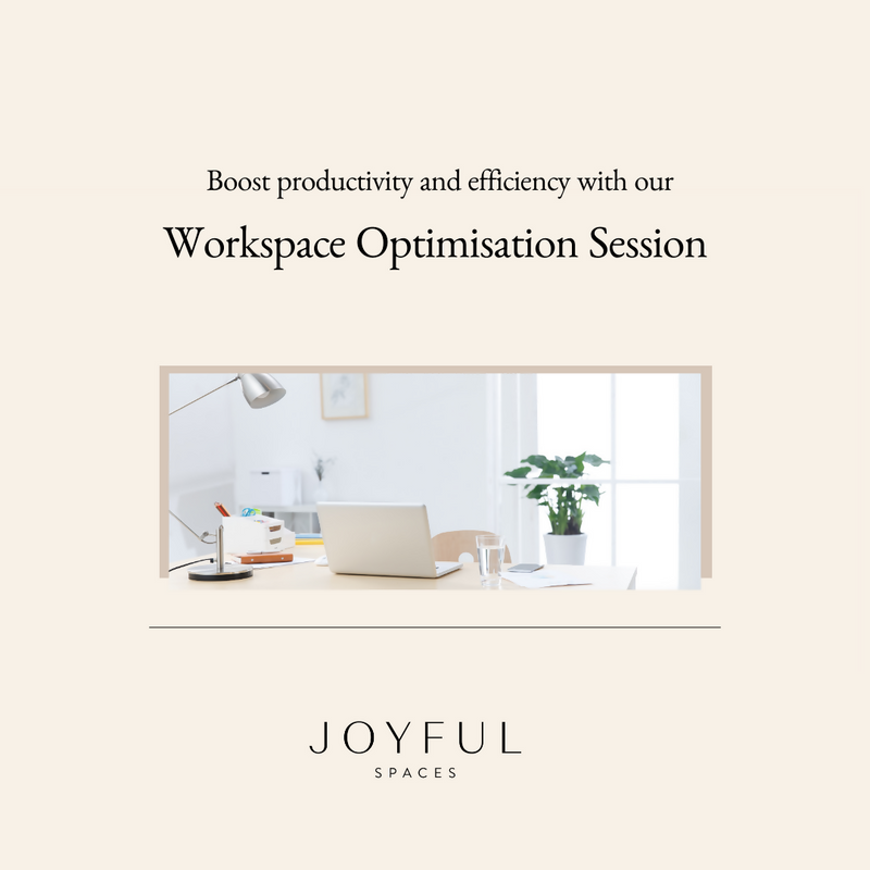 Workspace Optimisation Session (boosting productivity and efficiency)