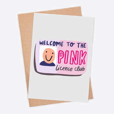 Passed Test Gift Got License Congratulations Greeting Card reads 'Welcome To The Pink Licence Club'