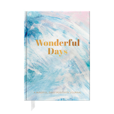Wonderful Days: A Mindful, Daily Positivity Journal, Gratitude Journal