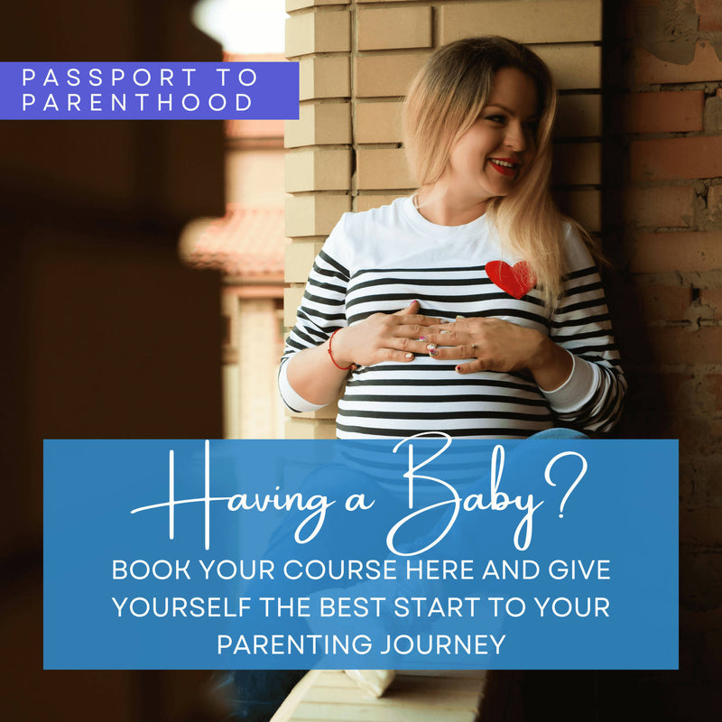 Passport2Parenthood - Navigating the first 6 months of parenthood