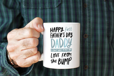 Father's Day Gift Daddy Pregnancy Mug First reads 'Happy First Father's Day Daddy Love From The Bump'
